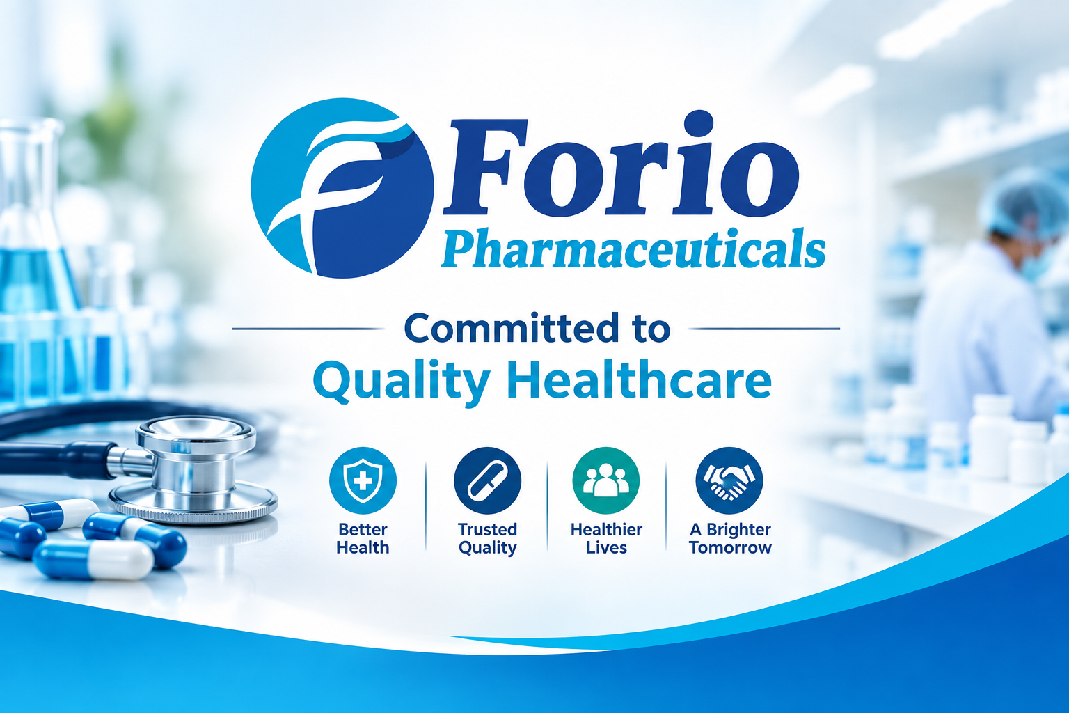 Committed to Quality Healthcare Solutions Forio Pharmaceuticals